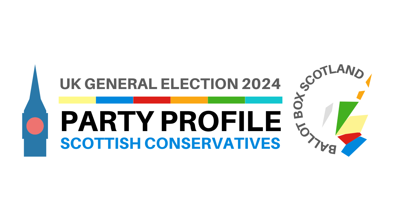 GE24 Party Profile: Scottish Conservatives